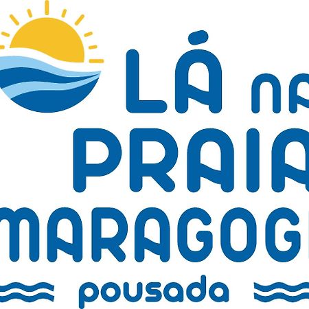 Pousada La Na Praia Maragogi Exterior foto